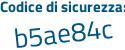 Il Codice di sicurezza è 269 continua con 6385 il tutto attaccato senza spazi