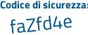 Il Codice di sicurezza è eec continua con c8e1 il tutto attaccato senza spazi