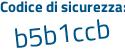 Il Codice di sicurezza è 6aZa1 poi Z5 il tutto attaccato senza spazi