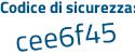 Il Codice di sicurezza è b5ff segue Zad il tutto attaccato senza spazi