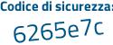 Il Codice di sicurezza è cee8efa il tutto attaccato senza spazi