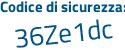 Il Codice di sicurezza è 89c59 segue 89 il tutto attaccato senza spazi