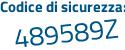 Il Codice di sicurezza è a8238 segue 5f il tutto attaccato senza spazi