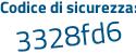 Il Codice di sicurezza è 26d6b continua con cd il tutto attaccato senza spazi