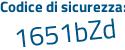 Il Codice di sicurezza è e62b segue 5Zf il tutto attaccato senza spazi
