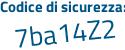 Il Codice di sicurezza è cce continua con 8fdb il tutto attaccato senza spazi