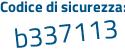 Il Codice di sicurezza è 44bZ segue a9Z il tutto attaccato senza spazi