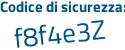 Il Codice di sicurezza è a4 segue f736d il tutto attaccato senza spazi