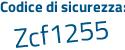 Il Codice di sicurezza è 68Z poi bf66 il tutto attaccato senza spazi