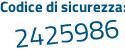 Il Codice di sicurezza è df89 continua con bf6 il tutto attaccato senza spazi