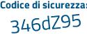 Il Codice di sicurezza è 769c4a2 il tutto attaccato senza spazi