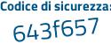 Il Codice di sicurezza è 75fb poi 8Z7 il tutto attaccato senza spazi