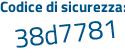 Il Codice di sicurezza è 692c poi 464 il tutto attaccato senza spazi