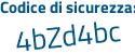 Il Codice di sicurezza è 7Zfd884 il tutto attaccato senza spazi