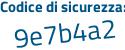 Il Codice di sicurezza è a2Zd3ab il tutto attaccato senza spazi