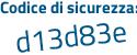 Il Codice di sicurezza è d continua con 8dead5 il tutto attaccato senza spazi