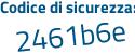 Il Codice di sicurezza è ba2 continua con Z5d1 il tutto attaccato senza spazi