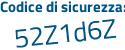 Il Codice di sicurezza è 8537eef il tutto attaccato senza spazi