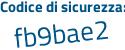 Il Codice di sicurezza è 7d28194 il tutto attaccato senza spazi