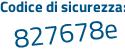 Il Codice di sicurezza è 6ea7121 il tutto attaccato senza spazi
