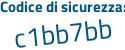 Il Codice di sicurezza è 7b216 segue 28 il tutto attaccato senza spazi