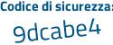 Il Codice di sicurezza è 5fb8623 il tutto attaccato senza spazi