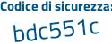 Il Codice di sicurezza è a2d721b il tutto attaccato senza spazi