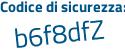 Il Codice di sicurezza è e5f continua con Z492 il tutto attaccato senza spazi