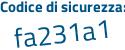 Il Codice di sicurezza è a continua con ef5fa6 il tutto attaccato senza spazi