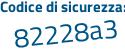 Il Codice di sicurezza è 252 continua con 7862 il tutto attaccato senza spazi