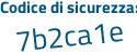 Il Codice di sicurezza è d3 segue 67Z2Z il tutto attaccato senza spazi
