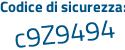 Il Codice di sicurezza è 3d segue 8355b il tutto attaccato senza spazi