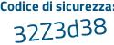 Il Codice di sicurezza è c8dZ poi a69 il tutto attaccato senza spazi