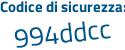 Il Codice di sicurezza è f continua con 6a844d il tutto attaccato senza spazi