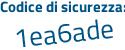 Il Codice di sicurezza è a2 continua con 1e319 il tutto attaccato senza spazi