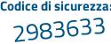 Il Codice di sicurezza è d poi b4c773 il tutto attaccato senza spazi