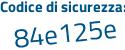 Il Codice di sicurezza è d5593bb il tutto attaccato senza spazi