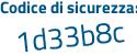 Il Codice di sicurezza è Zf655 segue 39 il tutto attaccato senza spazi