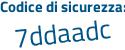 Il Codice di sicurezza è 277Z5 continua con 28 il tutto attaccato senza spazi