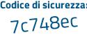 Il Codice di sicurezza è 2c16127 il tutto attaccato senza spazi