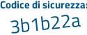 Il Codice di sicurezza è 24725 segue 3Z il tutto attaccato senza spazi