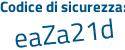 Il Codice di sicurezza è f segue f7748a il tutto attaccato senza spazi