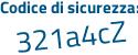 Il Codice di sicurezza è e segue 96395a il tutto attaccato senza spazi