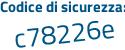 Il Codice di sicurezza è 2eaacf7 il tutto attaccato senza spazi