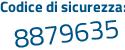 Il Codice di sicurezza è 2acZ597 il tutto attaccato senza spazi