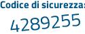 Il Codice di sicurezza è 61ecaf5 il tutto attaccato senza spazi