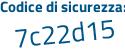Il Codice di sicurezza è a continua con 89c767 il tutto attaccato senza spazi