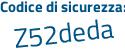 Il Codice di sicurezza è 44 segue 5baZ3 il tutto attaccato senza spazi