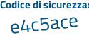 Il Codice di sicurezza è 33dZdZ6 il tutto attaccato senza spazi