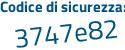 Il Codice di sicurezza è ee6 continua con Ze7Z il tutto attaccato senza spazi